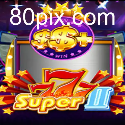 Super777II: Aventuras e Estratégias no Jogo do Momento